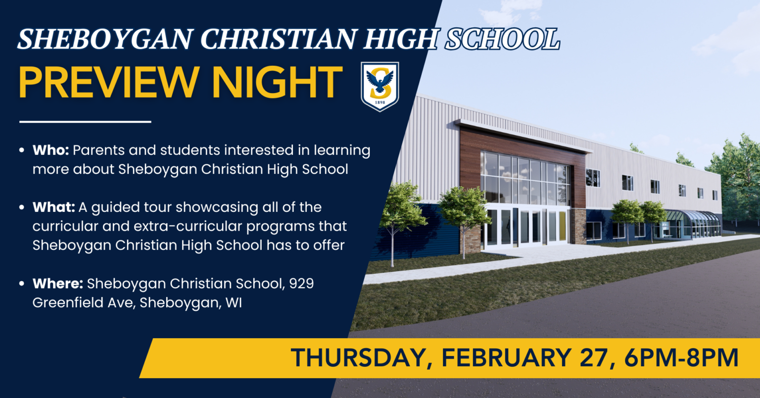 High School Preview Night Sheboygan Christian School (SCS)